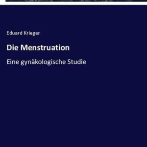 Die Menstruation