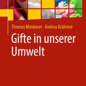 Gifte in unserer Umwelt