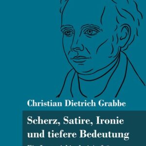 Scherz, Satire, Ironie und tiefere Bedeutung