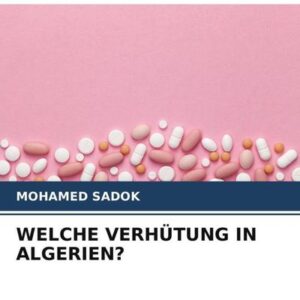 Welche Verhütung in Algerien?