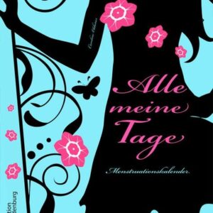 Alle meine Tage - Menstruationskalender