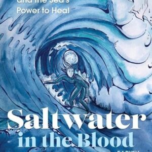 Saltwater in the Blood